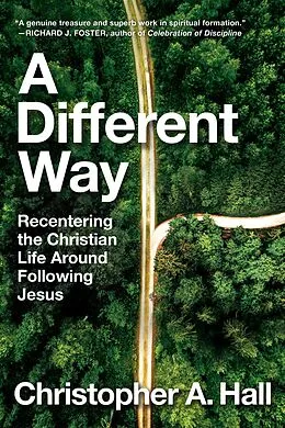 E-Book (epub) A Different Way von Christopher A. Hall