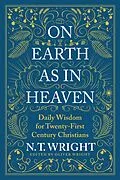 E-Book (epub) On Earth as in Heaven von N. T. Wright