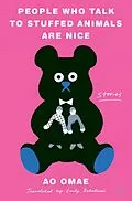 E-Book (epub) People Who Talk to Stuffed Animals Are Nice von Ao Omae