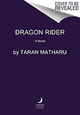 Couverture cartonnée Dragon Rider de Taran Matharu