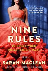 Broché Nine Rules to Break When Romancing a Rake de Sarah MacLean