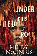 E-Book (epub) Under This Red Rock von Mindy Mcginnis