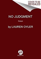 Couverture cartonnée No Judgment de Lauren Oyler