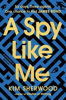 Couverture cartonnée A Spy Like Me de Kim Sherwood