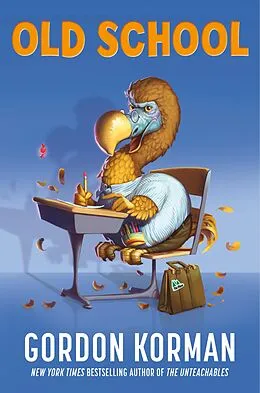 E-Book (epub) Old School von Gordon Korman