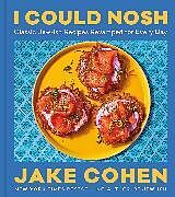 Livre Relié I Could Nosh de Jake Cohen