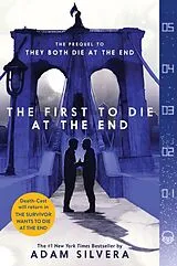 Kartonierter Einband The First to Die at the End von Adam Silvera