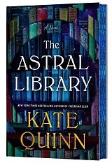 Fester Einband The Astral Library (Deluxe Edition) von Kate Quinn
