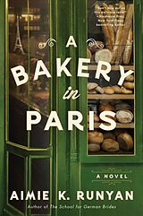 Kartonierter Einband A Bakery in Paris von Aimie K. Runyan