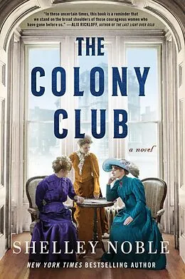 E-Book (epub) The Colony Club von Shelley Noble