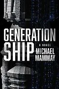 E-Book (epub) Generation Ship von Michael Mammay