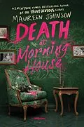 E-Book (epub) Death at Morning House von Maureen Johnson