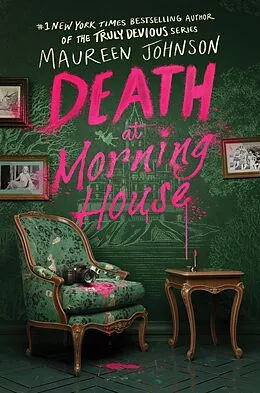 E-Book (epub) Death at Morning House von Maureen Johnson