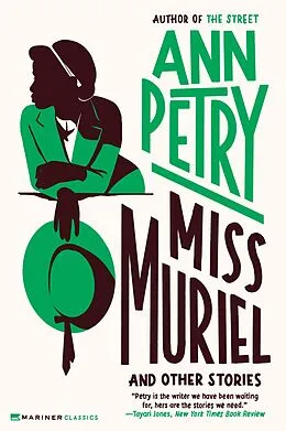 E-Book (epub) Miss Muriel and Other Stories von Ann Petry