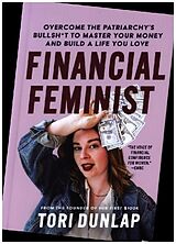 Fester Einband Financial Feminist von Tori Dunlap