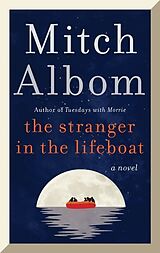Kartonierter Einband The Stranger in the Lifeboat von Mitch Albom
