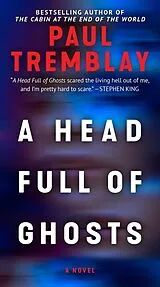 Poche format A A Head Full of Ghosts von Paul Tremblay