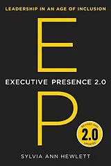 Fester Einband Executive Presence 2.0 von Sylvia Ann Hewlett
