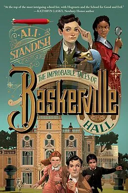 E-Book (epub) The Improbable Tales of Baskerville Hall Book 1 von Ali Standish