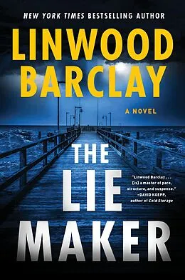 E-Book (epub) The Lie Maker von Linwood Barclay