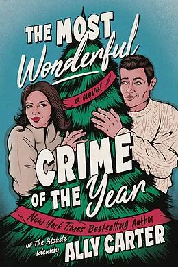 E-Book (epub) The Most Wonderful Crime of the Year von Ally Carter