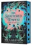 Fester Einband This Shattered Tempest (Deluxe Limited Edition) von Thea Guanzon