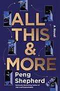 E-Book (epub) All This and More von Peng Shepherd