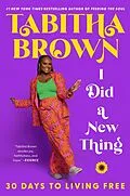 E-Book (epub) I Did a New Thing von Tabitha Brown