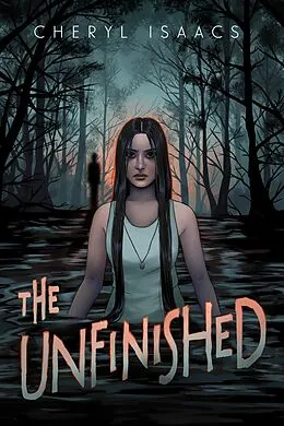 E-Book (epub) The Unfinished von Cheryl Isaacs