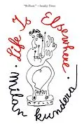 E-Book (epub) Life Is Elsewhere von Milan Kundera, Aaron Asher