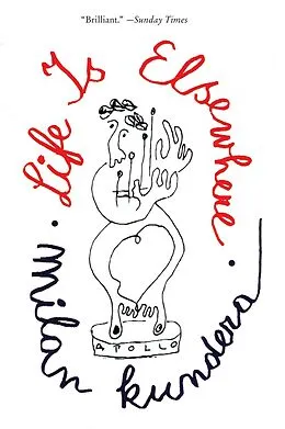 E-Book (epub) Life Is Elsewhere von Milan Kundera, Aaron Asher