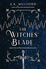 Livre Relié The Witches' Blade de A.K. Mulford