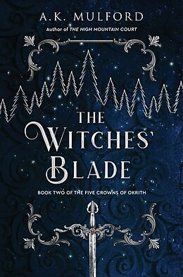 Fester Einband The Witches' Blade von A.K. Mulford