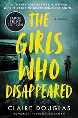 Couverture cartonnée The Girls Who Disappeared de Claire Douglas