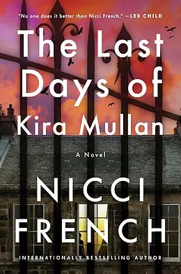 E-Book (epub) The Last Days of Kira Mullan von Nicci French