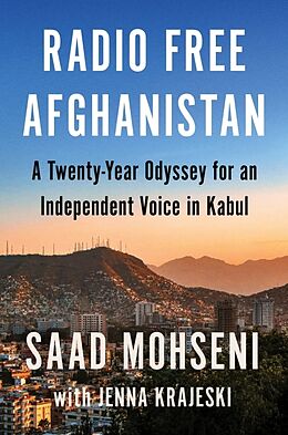 Livre Relié Radio Free Afghanistan de Saad Mohseni, Jenna Krajeski