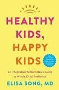 Couverture cartonnée Healthy Kids, Happy Kids de Elisa Song