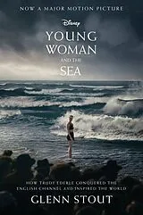 Kartonierter Einband Young Woman and the Sea von Glenn Stout