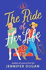 Broschiert The Ride of Her Life von Jennifer Dugan
