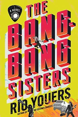 E-Book (epub) The Bang-Bang Sisters von Rio Youers