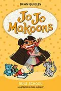E-Book (epub) Jo Jo Makoons: Rule School von Dawn Quigley