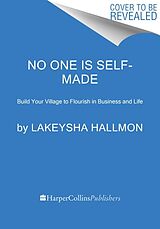 Livre Relié No One Is Self-Made de Lakeysha Hallmon