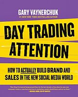 Livre Relié Day Trading Attention de Gary Vaynerchuk