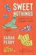 Livre Relié Sweet Nothings de Sarah Perry