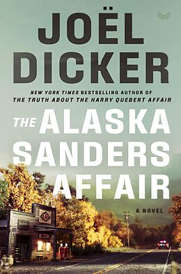 eBook (epub) The Alaska Sanders Affair de Joël Dicker