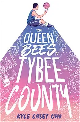 E-Book (epub) The Queen Bees of Tybee County von Kyle Casey Chu