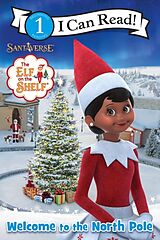 Couverture cartonnée The Elf on the Shelf: Welcome to the North Pole de Chanda A. Bell