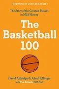 E-Book (epub) The Basketball 100 von The Athletic, David Aldridge, John Hollinger