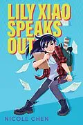 E-Book (epub) Lily Xiao Speaks Out von Nicole Chen