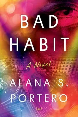 E-Book (epub) Bad Habit von Alana S. Portero
